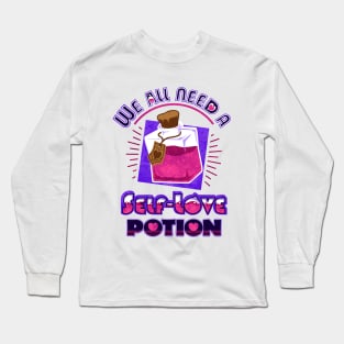 We all need a Self-Love Potion Long Sleeve T-Shirt